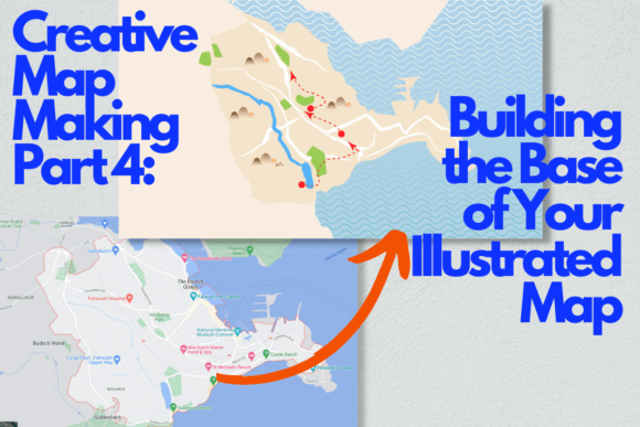 Download Creative Map Making Part 4: Building the Base of Your Illustrated Map - Creative Collection